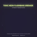 grenade flashbang toxic green skull stream transition
