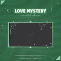 green-love-mystery-webcam-frame-for-twitch
