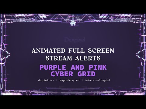 Purple Full Screen Cyberpunk Animated Stream Alerts | OBS