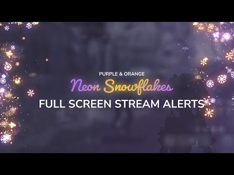 Neon Snowflakes Full Screen Stream Alerts | OBS Twitch
