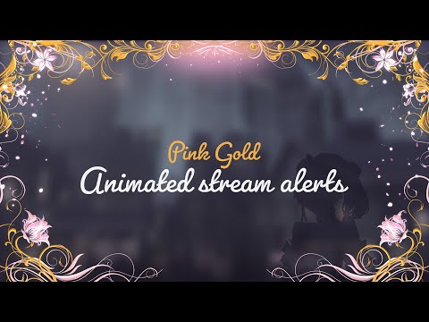 Floral Full Screen Animated Stream Alerts | OBS Twitch