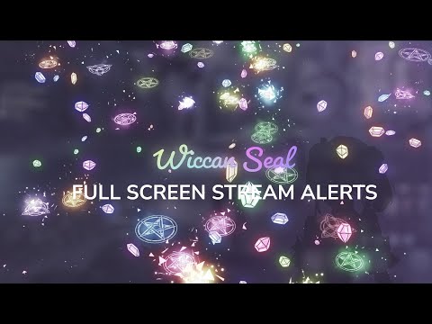 Wiccan Seal Full Screen Stream Alerts | OBS Twitch