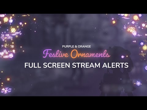 Festive Decorations Full Screen Stream Alerts | OBS Twitch
