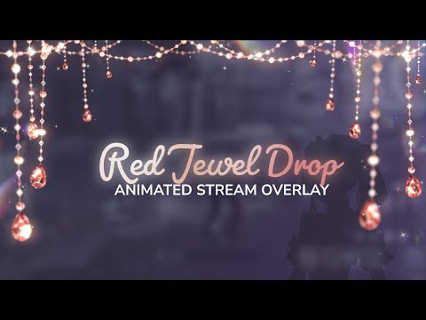 Jewel Drop Stream Overlay | Full Screen Animation OBS Vtuber