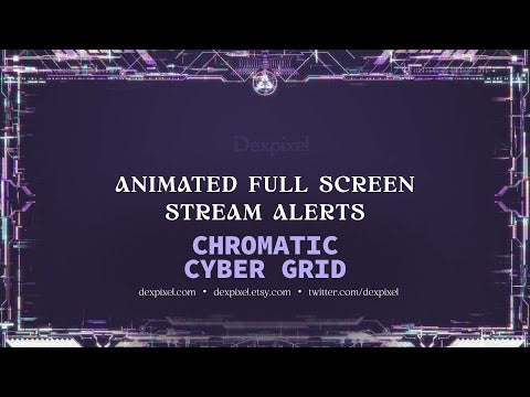 Chromatic Full Screen Cyberpunk Glitch Alerts | OBS Twitch