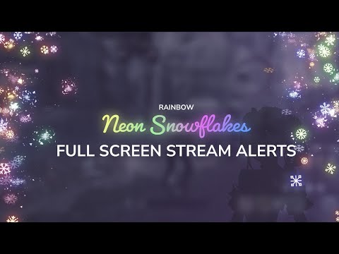 Neon Snowflakes Full Screen Stream Alerts | OBS Twitch