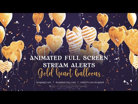 Gold Heart Balloons Animated Full Screen Stream Alerts