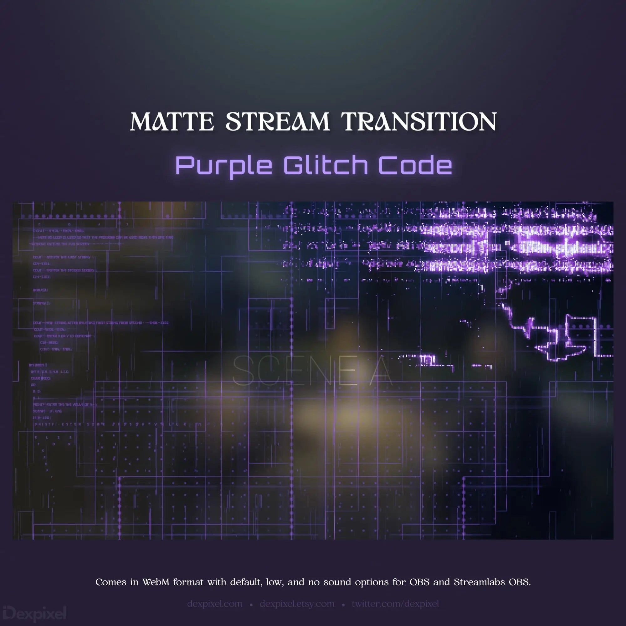 Purple glitch stream transition.