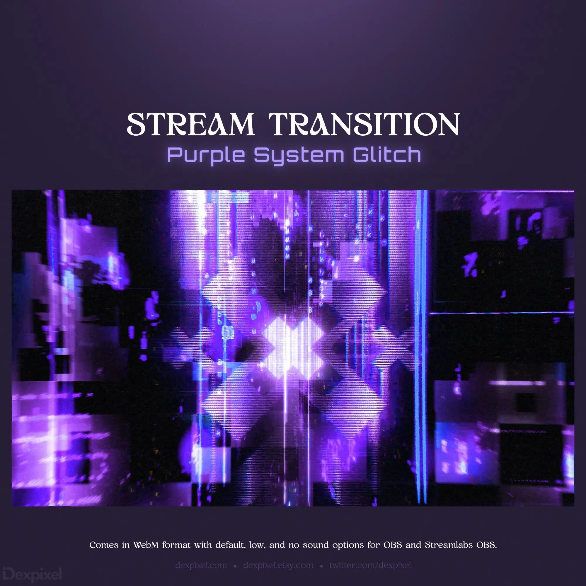 Purple system glitch stream transition.
