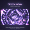 Glowing purple spiral design with geometric patterns and ’Crystal Moon Stream Transitions’ text.