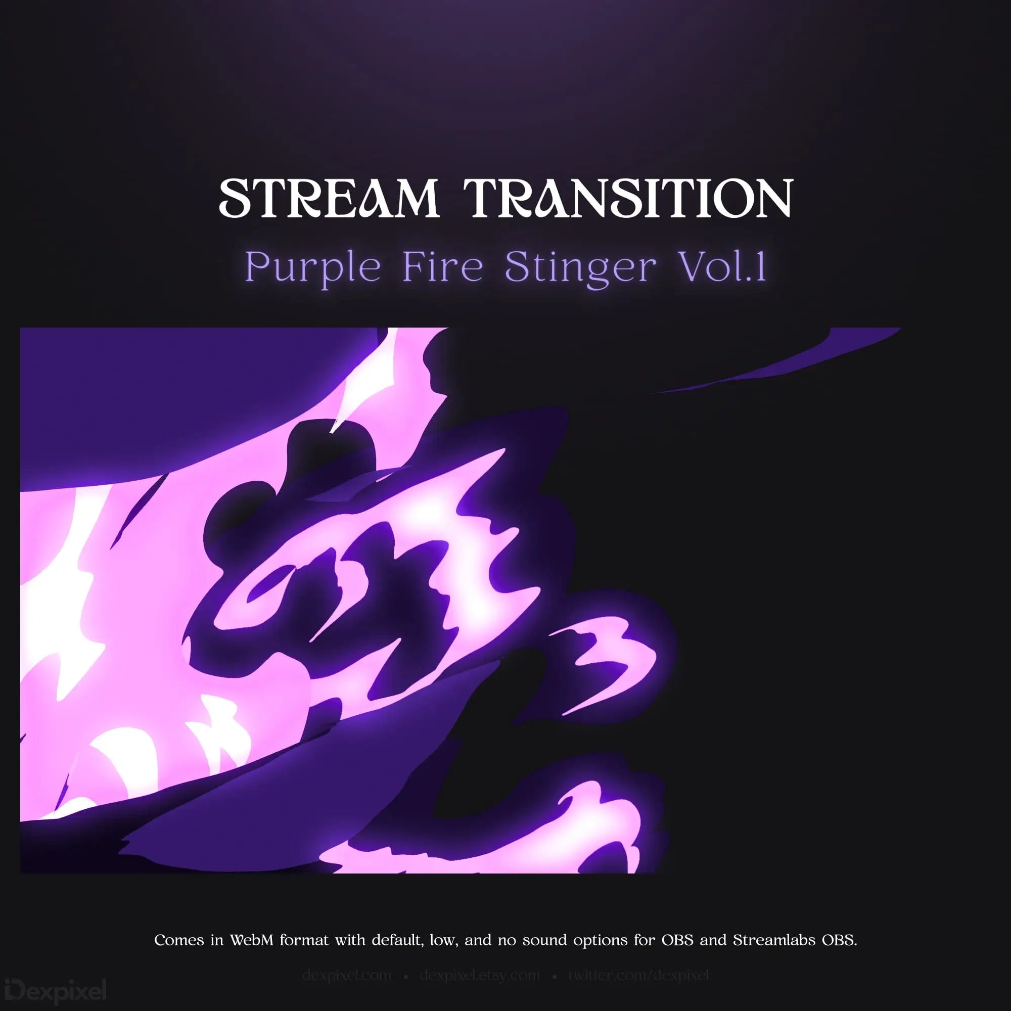 Purple fire stinger stream transition.