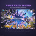 Purple screen shatter transition effect with radiating crystalline fragments.