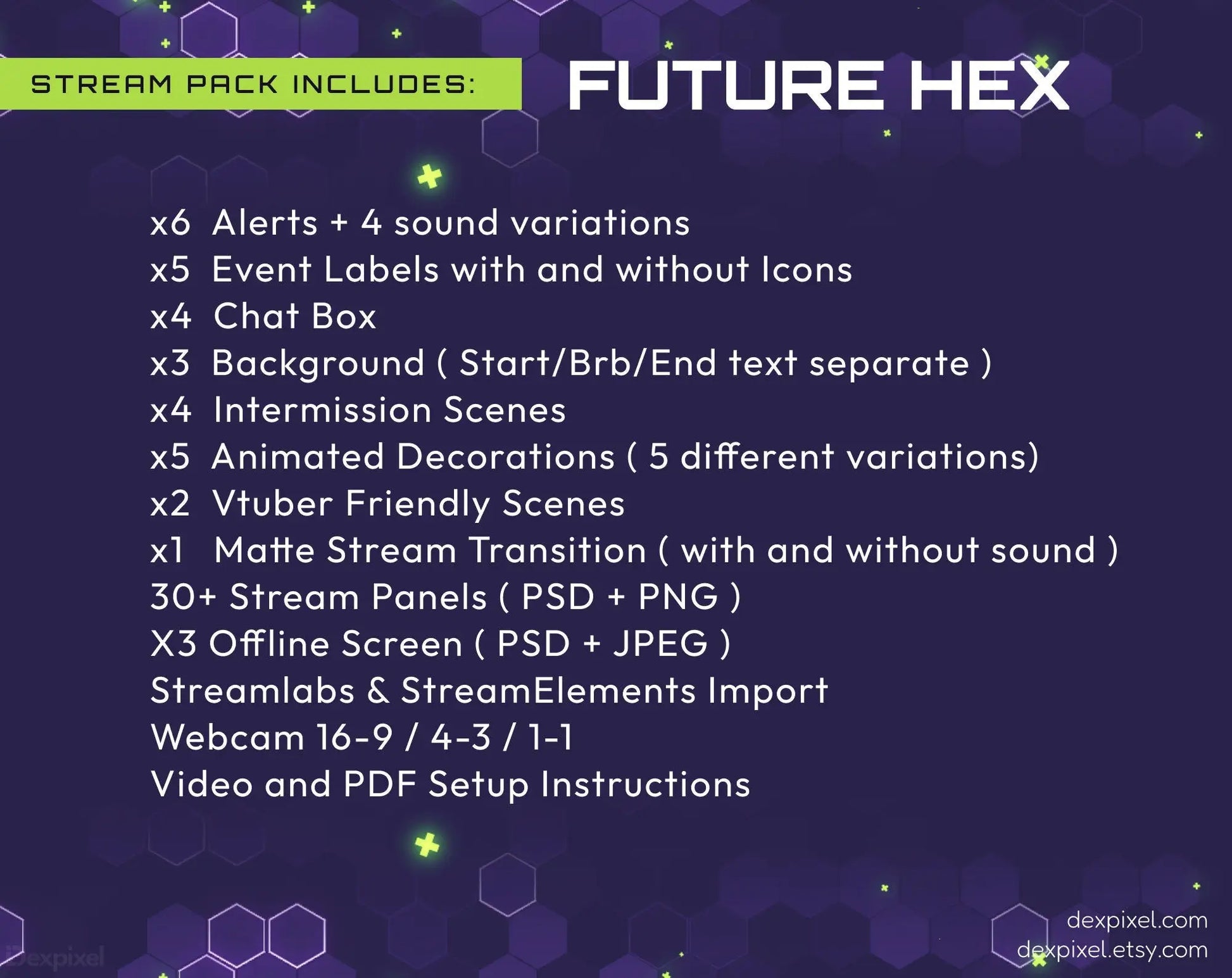 Future Hex stream pack.