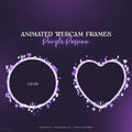 Two decorative webcam frames - one circular and one heart-shaped - with purple and silver sparkly borders.