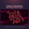 Red and orange oriental cypher stream transition.