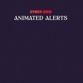 Cyber Grid animated alerts.