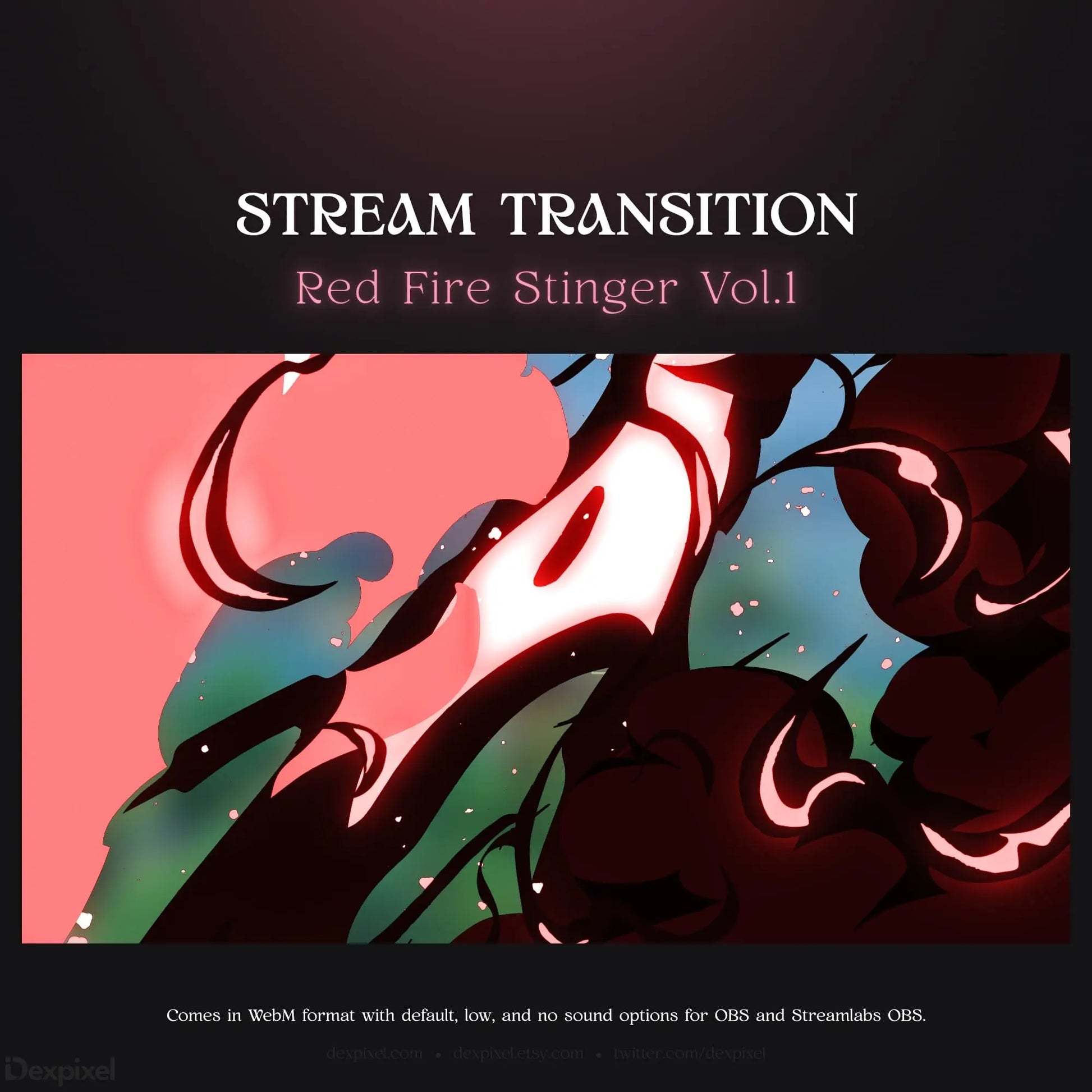 Red fire stinger stream transition.