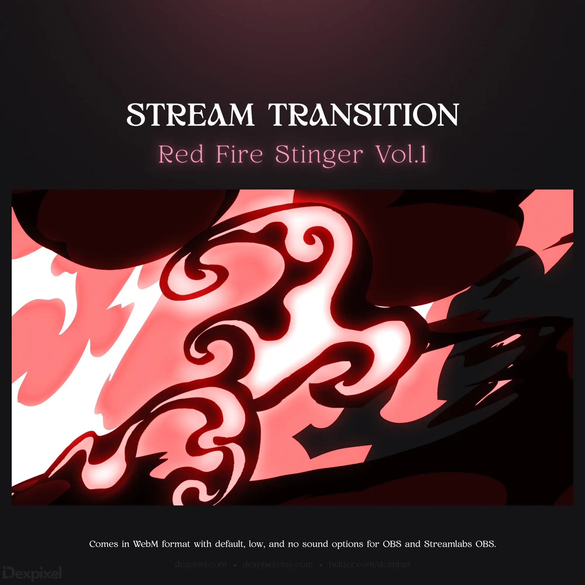 Red fire stinger stream transition.