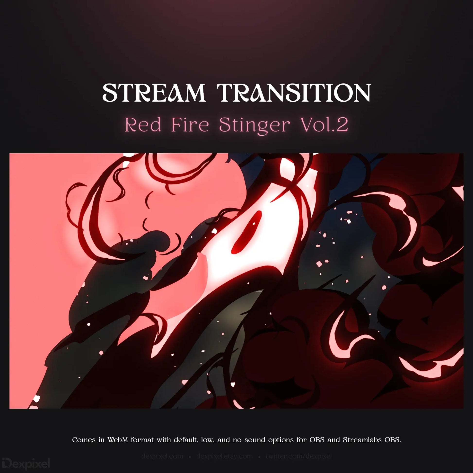 Red fire stinger stream transition.