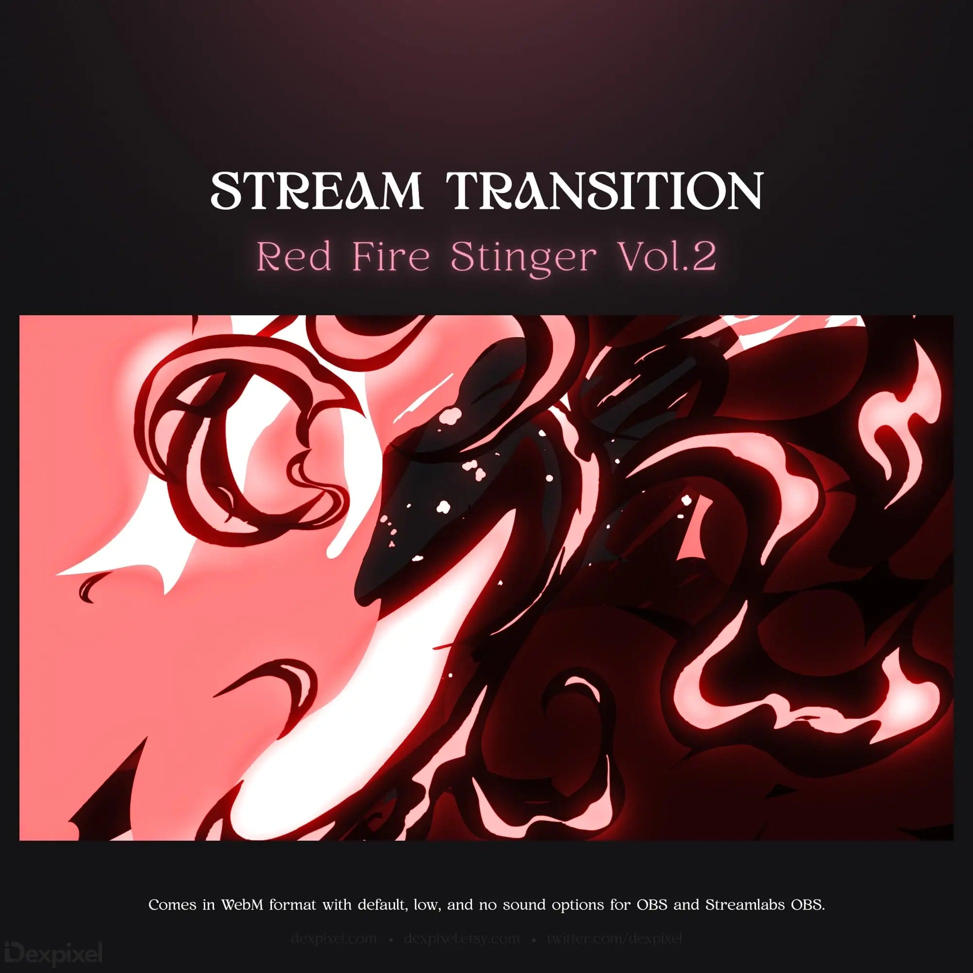 Red fire stinger stream transition.