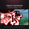 Red fire stinger stream transition.