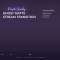 Promotional graphic for a purple spooky ghost matte stream transition with sound options.