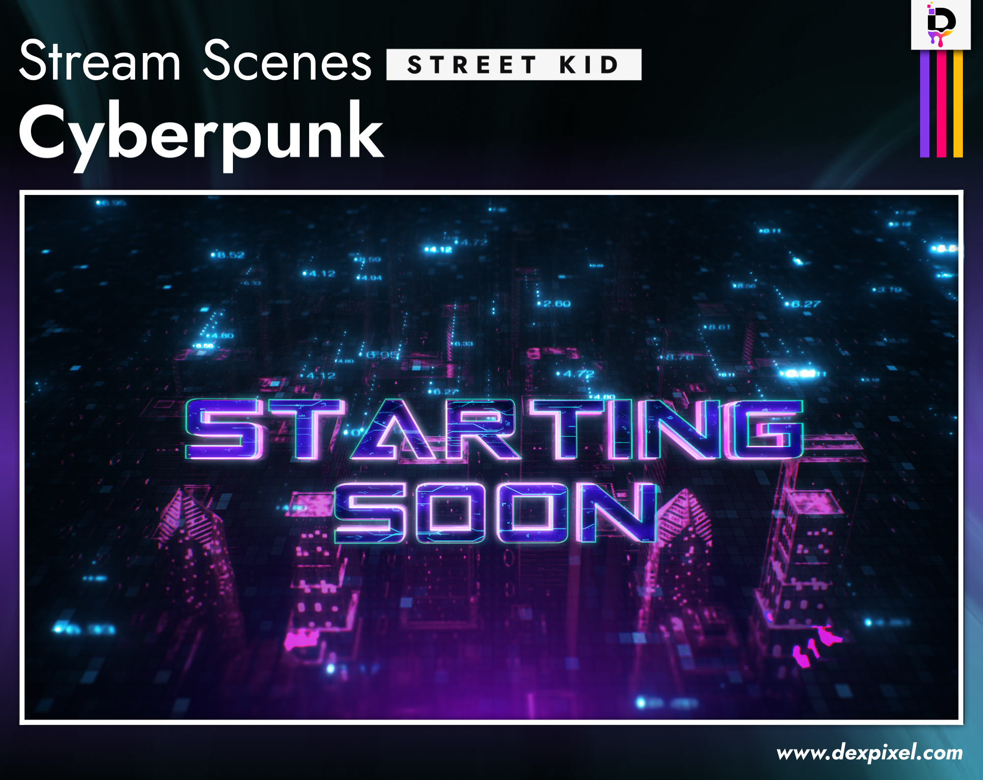 Stream Scenes Dexpixel Cyberpunk Street Kid